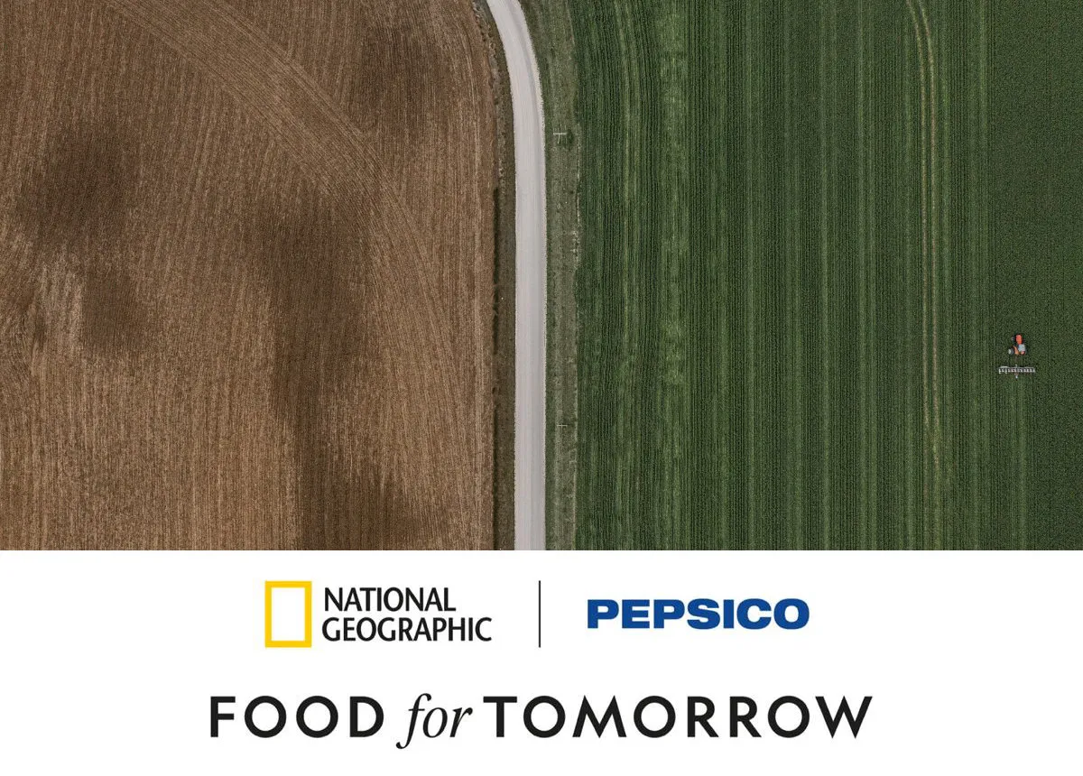 The National Geographic Society and PepsiCo launch new “Food for Tomorrow” program focused on regenerative agriculture